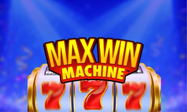Max Win Machine